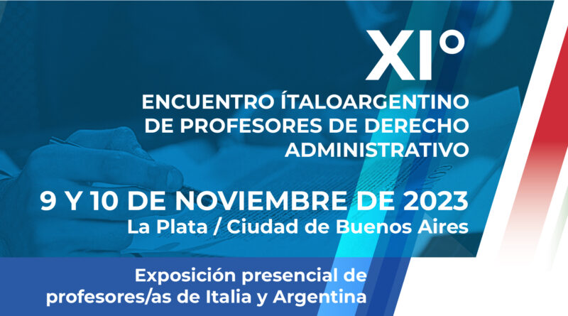 L’undicesima edizione delle Giornate italo-argentine a La Plata / Ciudad de Buenos Aires